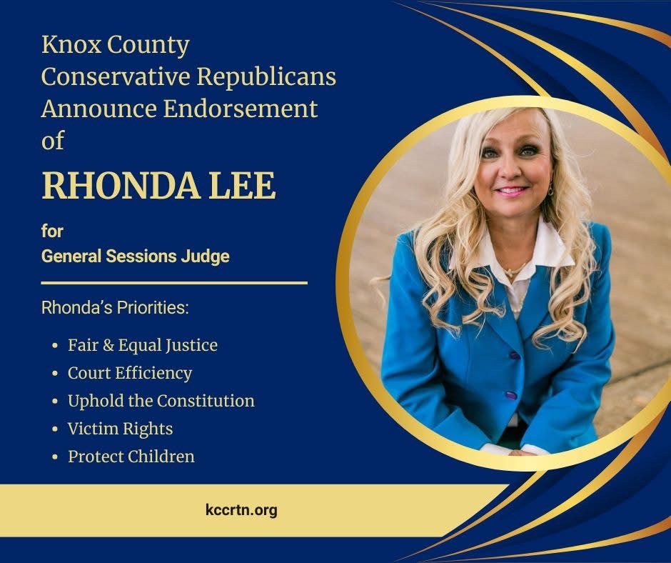 Knox County Conservative Republicans Announce Endorsement of Rhonda Lee for General Sessions Judge